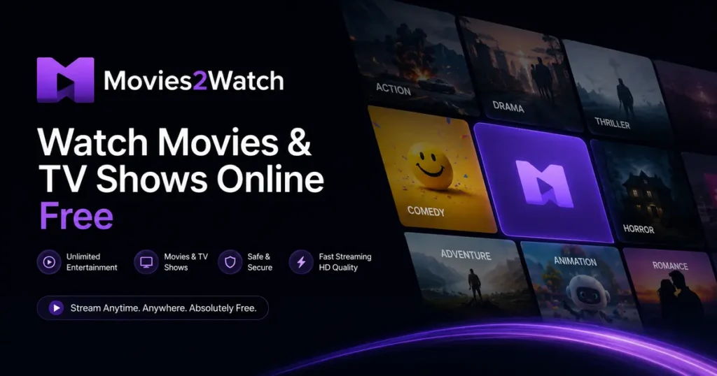 Movies2Watch featured banner showing a modern streaming platform interface with movie and TV show categories, purple neon accents, and free online streaming branding.